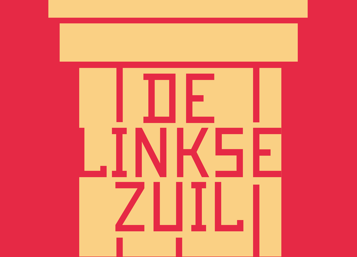 De Linkse Mannen starten de Linkse Zuil
